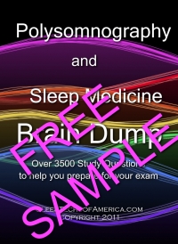 Free Sample of Polysomnography & Sleep Medicine Brain Dump